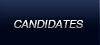 Candidates